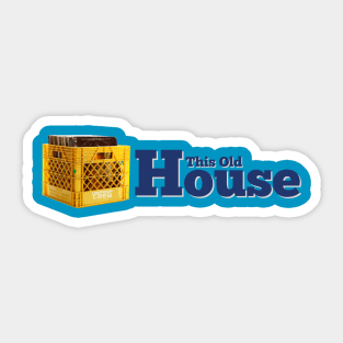 This Old House Music Sticker